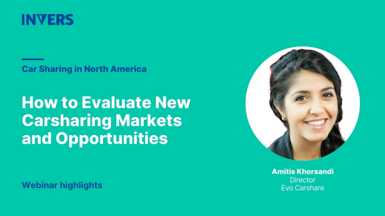 INVERS Webinar Highlights: Car Sharing in North America - How to Evaluate New Markets