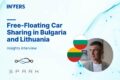 Insights Interview on Free-Floating Car Sharing in Bulgaria & Lithuania