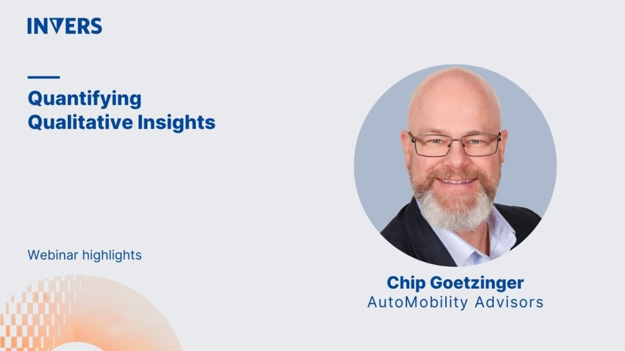 Quantifying qualitative insights, with Chip G from AutoMobility Advisors